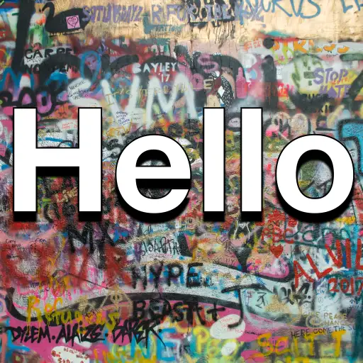 Graffiti'd wall, with 'Hello' overlaying it, in nice font.